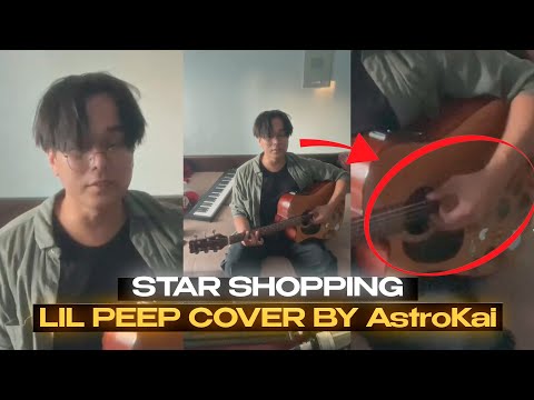 LIL PEEP - Star Shopping (Cover by AstroKai)