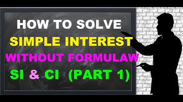 Simple Interest And Compound Interest Tricks Part 1 By Study Smart For Success