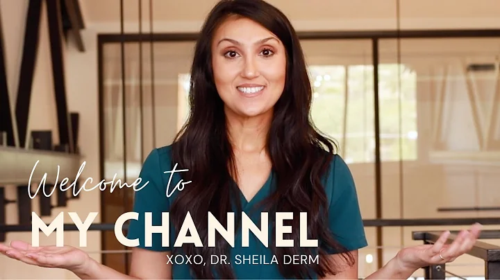 Welcome To My Channel | Dr. Sheila Derm