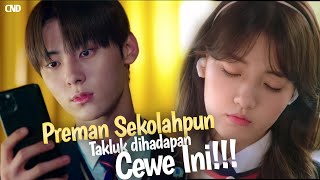 KAKAK KELAS KEJAM PUN LULUH DI DEPAN CEWE INI!! |Alur Kdrama Live on EPS 1