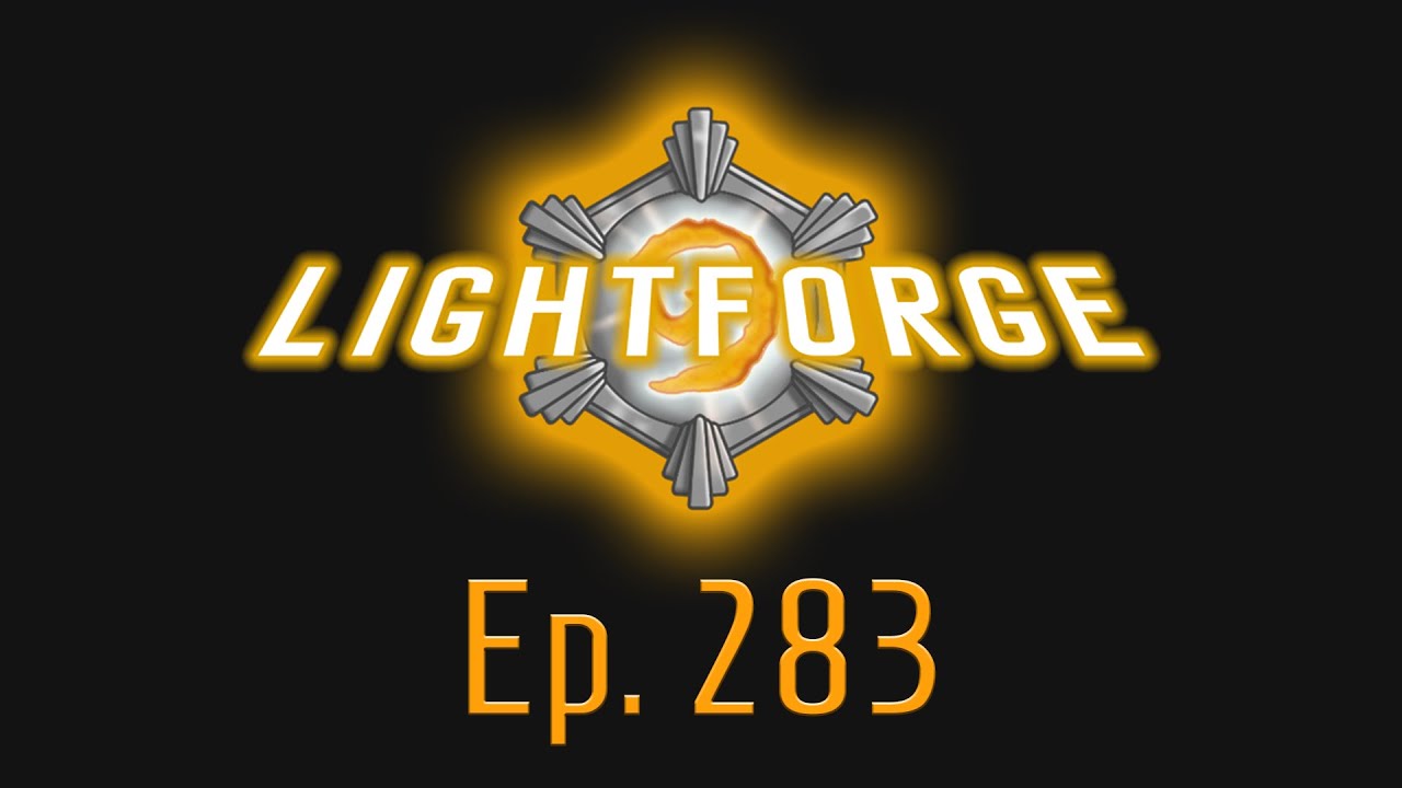 The Lightforge Ep. "BG Clickbait"