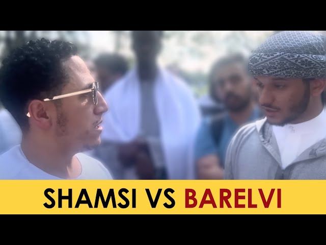 Is Istighatha worship? | Shamsi vs Barelvi | Speakers Corner class=