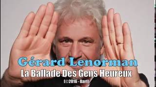 Miniatura del video "Gérard Lenorman - La Ballade Des Gens Heureux (Karaoke )"