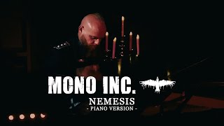 MONO INC. - Nemesis (Piano Version)
