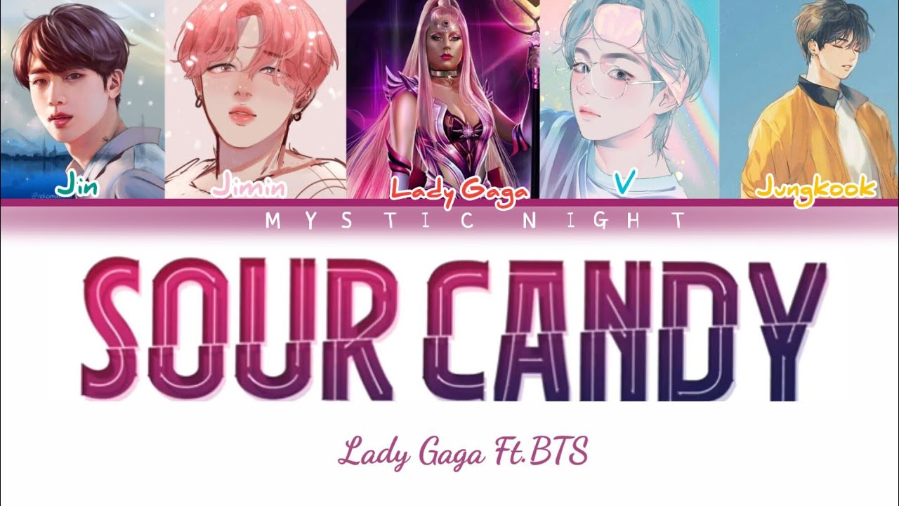 How would Lady Gaga and BTS (Vocal line) sing Sour candy YouTube