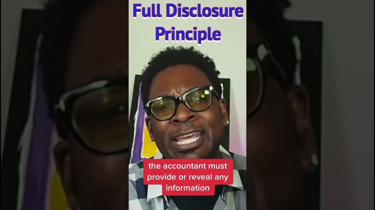 What is the Full Disclosure Principle? #accounting #financialaccounting #accountingstudent