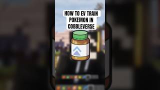 How to Properly EV Train Your Pokemon #cobbleverse #cobblemon #pokemon #minecraft #guide