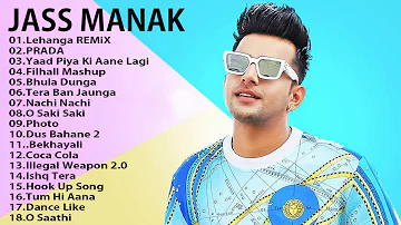 Best of Jass Manak Remix 2020 - Jass Manak New Hit Songs | New Punjabi Songs 2020 - Indian Songs