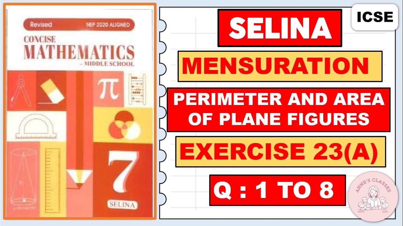 MENSURATION - PERIMETER AND AREA,   EXERCISE 23(A)             QUESTIONS 1 TO 8