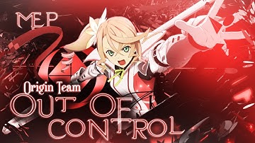 [OT] MEP - Out of Control