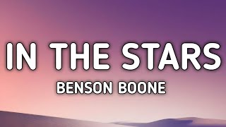 Benson Boone - In The Stars (I'm still holding on to everything that's dead and gone) (lyrics)