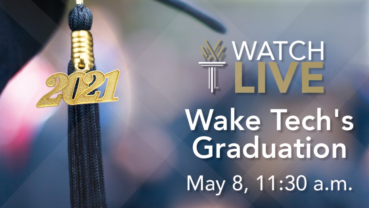 Wake Tech Spring Graduation 1130 AM YouTube