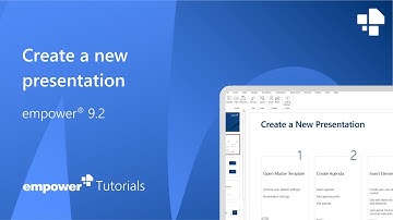 Create a New Presentation - empower® Tutorial