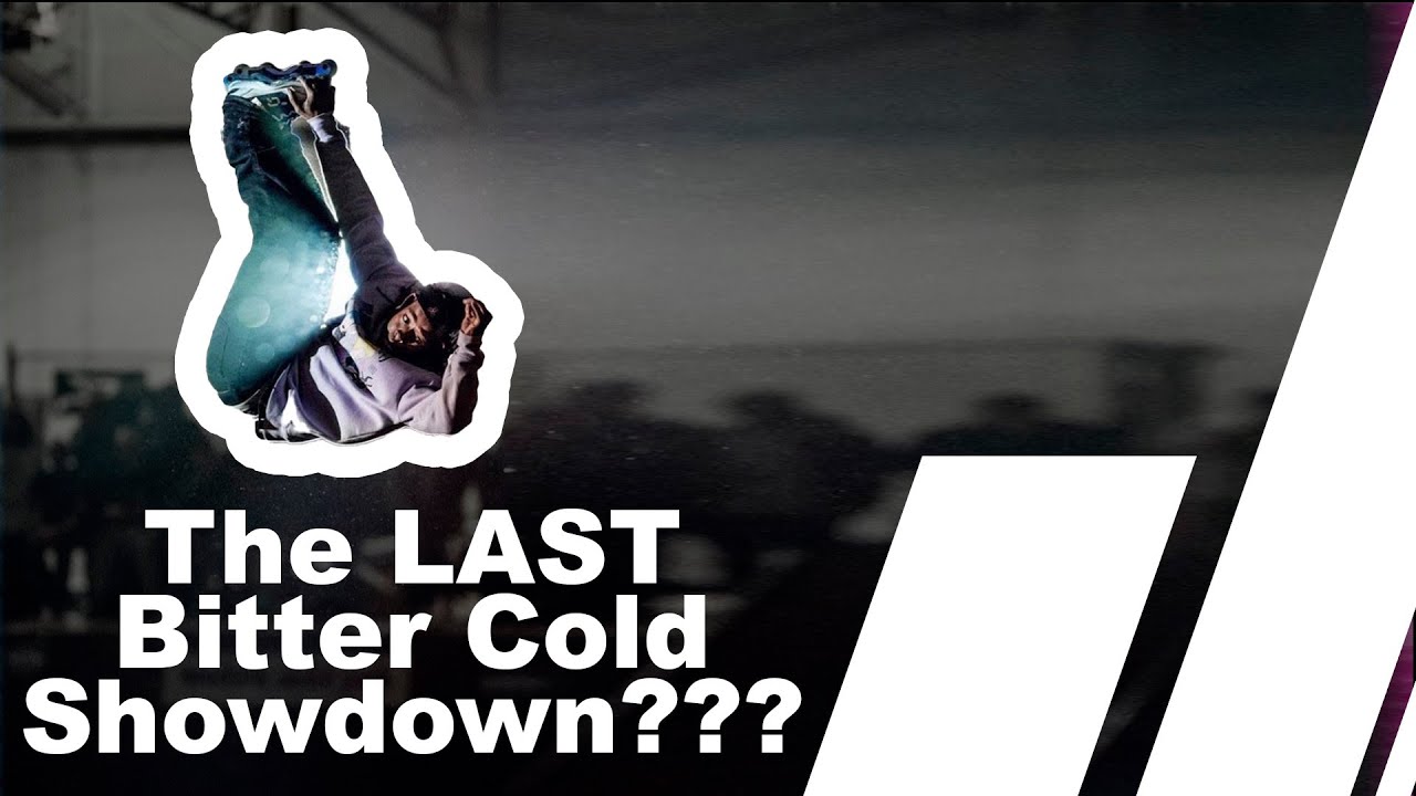 The LAST Bitter Cold Showdown??? - YouTube