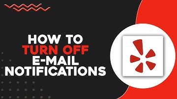 How To Turn Off Email Notifications On Yelp (Quick & Easy)