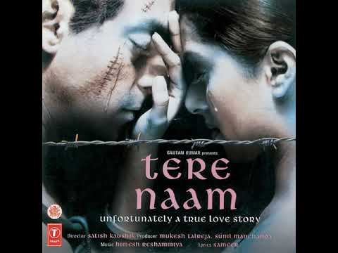 O JANA DIL LAGA NA O JAANA  TERE NAAM