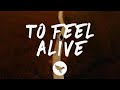 Forester & Kidnap - To Feel Alive (Lyrics)