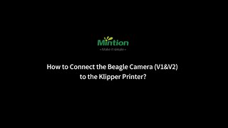 How to Connect the Beagle Camera V1&V2 to the Klipper Printer?
