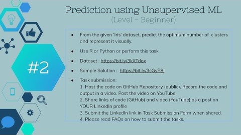 The Sparks Foundation Task 2 - Prediction using Unsupervised ML