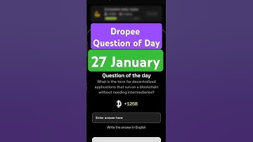 Dropee Question of Day Code 27 January | Dropee Question of Day | Dropee Today Question of Day