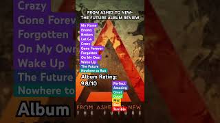 From Ashes to New-The Future Album Review