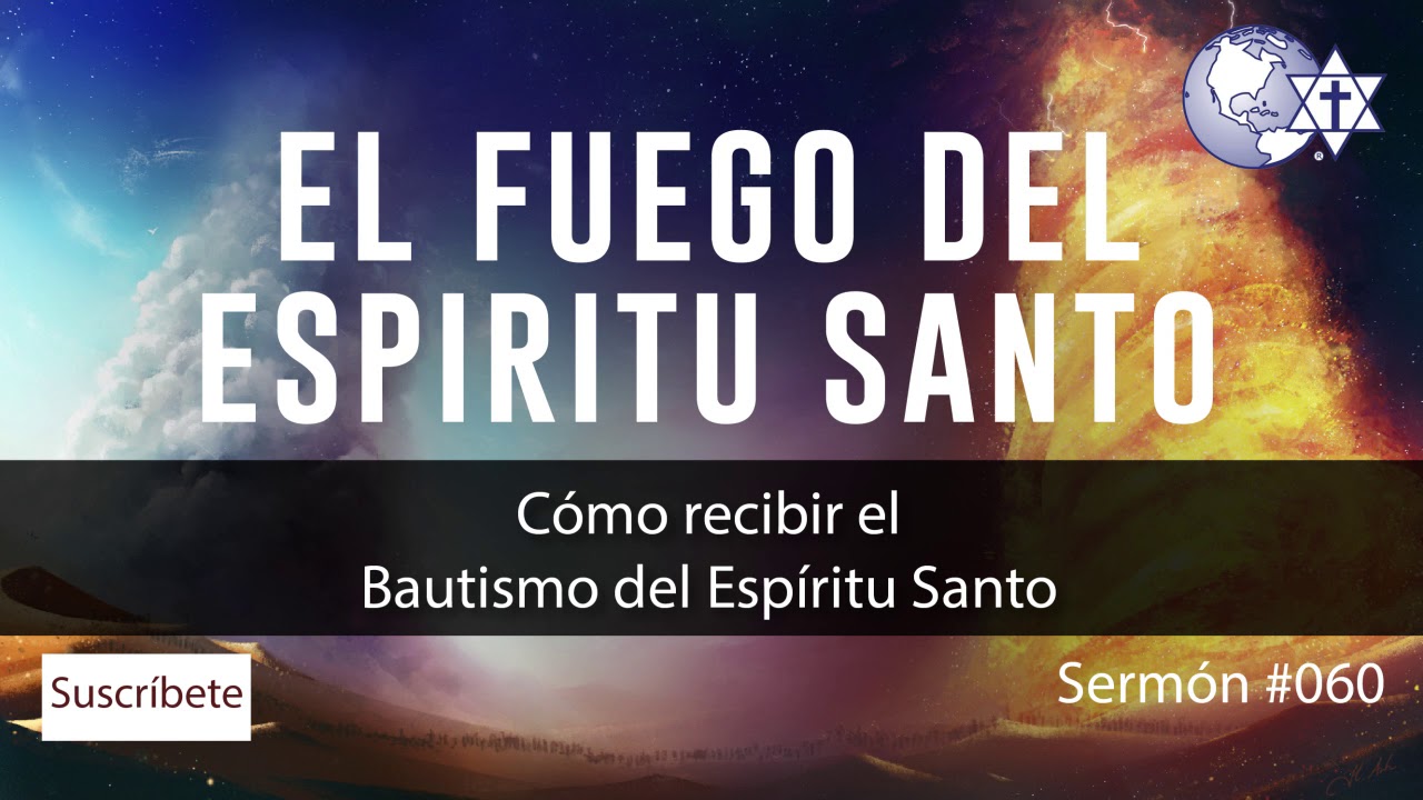 Cómo recibir el bautismo del Espíritu Santo, #60 27 oct 2019