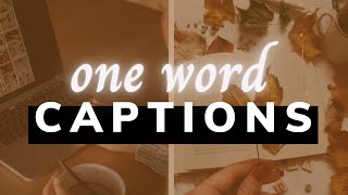 50 ONE WORD CAPTION IDEAS | ONE WORD INSTAGRAM CAPTIONS