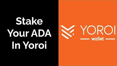 How To Stake Your ADA in Yoroi Wallet in 3 Steps