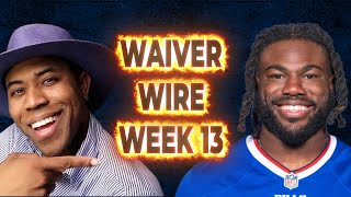Waiver Wire Week 13 MUST ADDS  | Fantasy Football 2023