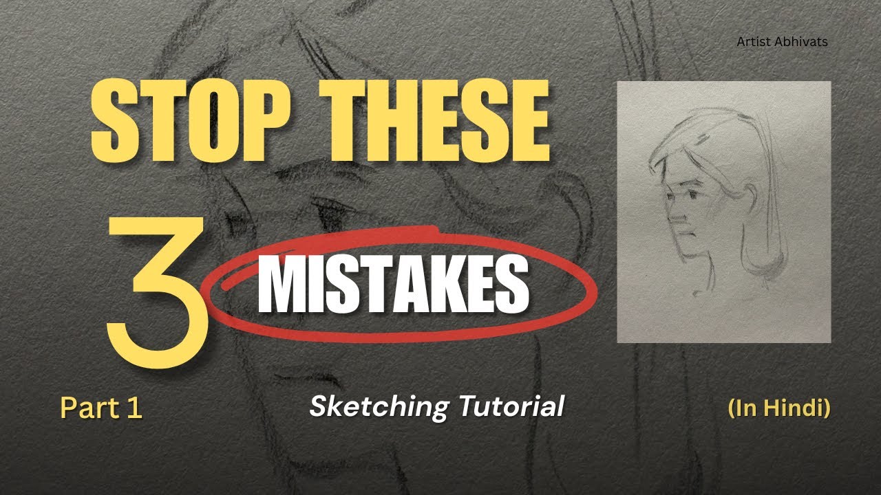 3 Sketching Mistakes That Waste Years | Stop Sketching Like This - YouTube