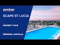 Property tour  scape st lucia  student accommodation in brisbane  amber