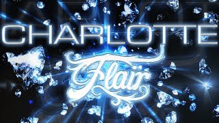 WWE - Charlotte Flair Custom Entrance Video (Titantron)