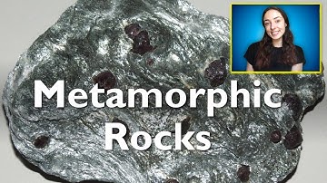 Metamorphic Rocks- types of metamorphism, protoliths, textures, and metamorphic grade | GEO GIRL