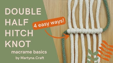 How  to make a Double half hitch knot - 4 Easy Ways - Horizontal & Diagonal
