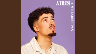 Video thumbnail of "Airis - Me Laisse Pas"
