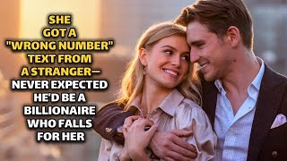 She Got a "Wrong Number" Text From a Stranger—Never Expected He’d Be a Billionaire Who Falls For Her