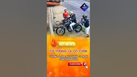 Tưởng là có cướp chị ấy có pha xử lý cồng kềnh #trendingshorts #xuhuongtiktok #funny #haihuoc #memes