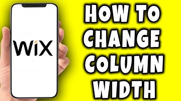 How To Change Column Width In Wix || Short Tutorial