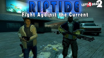 Left 4 Dead 2: Riptide - Duo Walkthrough [Expert Difficulty]