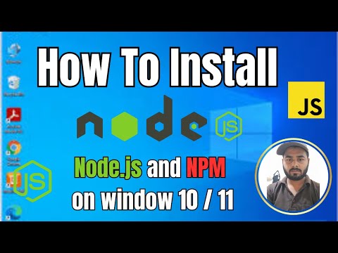 How to Install Node.js and NPM on Windows 10 / 11