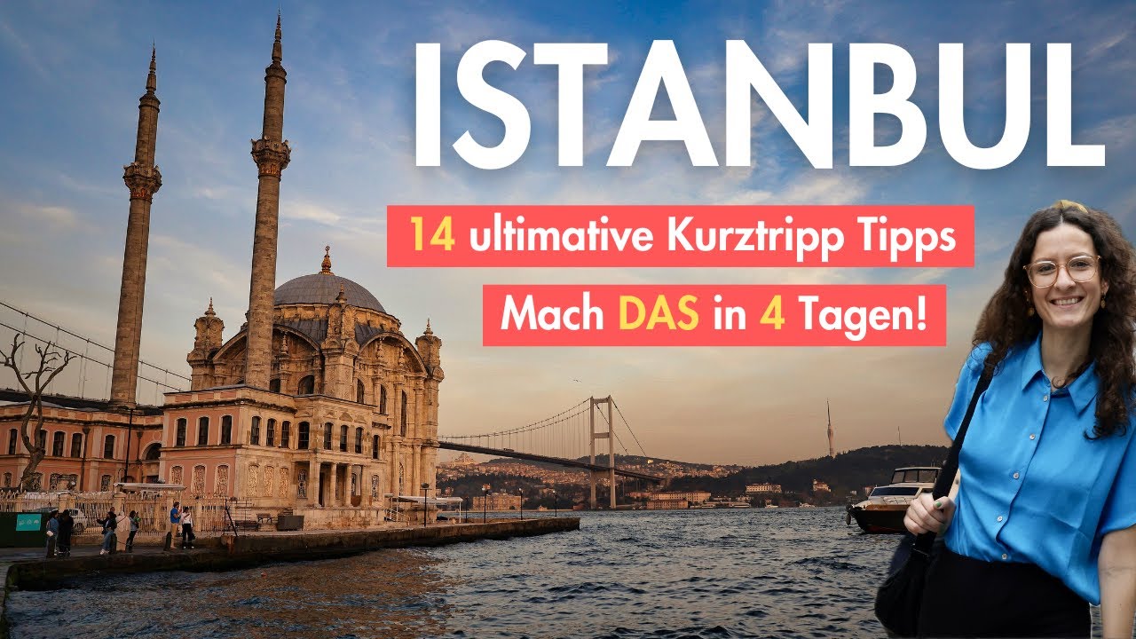 14 ultimative ISTANBUL Reise TIPPS I REISE DOKU I Sehenswürdigkeiten und Highlights I deutsch