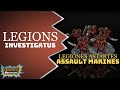 All you NEED to know about Assault Marines for Legions Imperialis