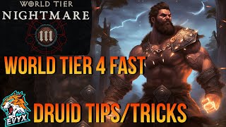 HOW TO UNLOCK WORLD TIER 4 FAST ON DRUID! Tips and Tricks!! HOW TO UNLOCK WORLD TIER 4 FAST ON DRUID! Tips and Tricks!!