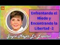 Joyce Meyer en Español 2022  🔴Enfrentando el Miedo y Encontrando la Libertad -2  🔴  Sermón Completo