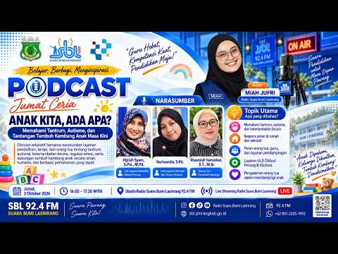 LIVE | Podcast Jumat Ceria: Anak Kita, Ada Apa?