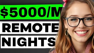 10  Real Remote Jobs You Can Do At Night (Work From Home)