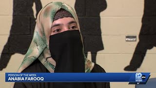 Person of the Week: Anabia Farooq