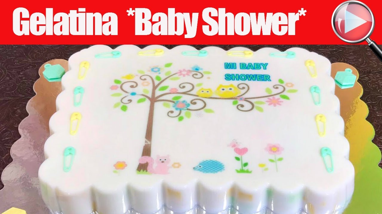 Gelatina De Baby Shower Con Transfer Para Niño Niña Recetas En Casayfamiliatv Youtube