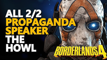All The Howl Propaganda Speaker Borderlands 4