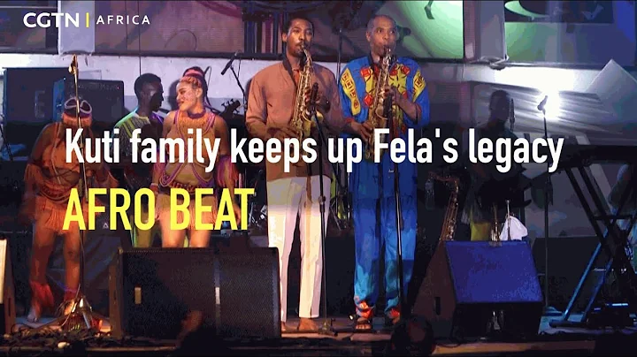 Kuti family keeps up Fela's Afrobeat legacy